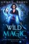 [Gatekeeper's Fate 01] • Wild Magic